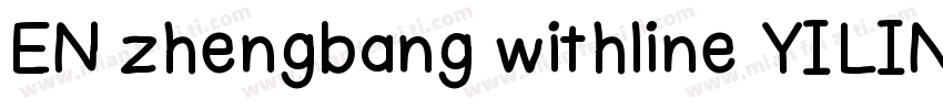 EN zhengbang withline YILIN字体转换